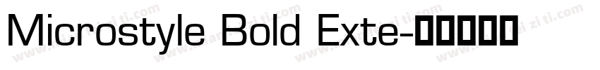 Microstyle Bold Exte字体转换